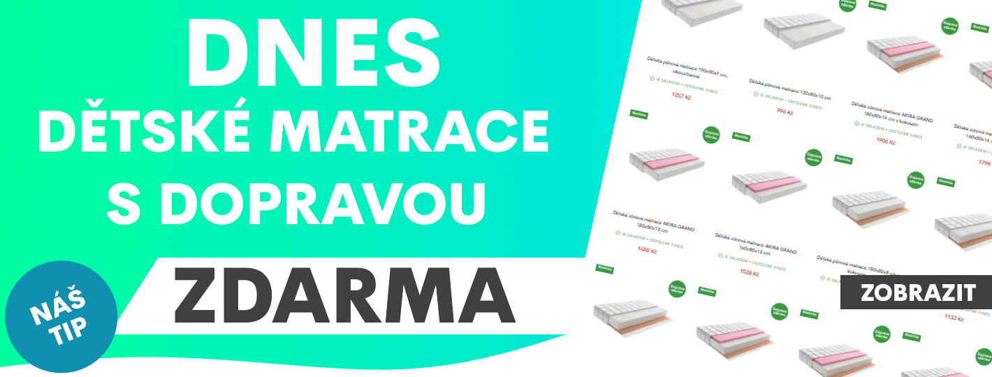 Doprava zdarma na dětské matrace